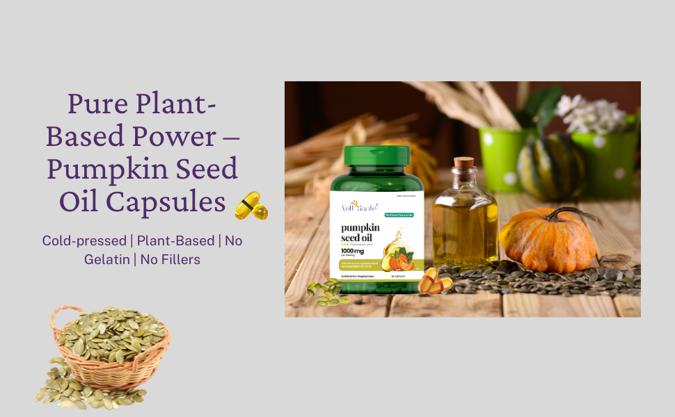 Voll Sante Pumpkin Seed Oil Capsule—1000 mg Per Serving|HPMC Plant-Based Veg Capsules |Non-GMO|Cold-Pressed | Ayurvedic Dietary Supplement | Natural Source of Omega 6 & 9 | Supports Hair & Skin Health | 30 Capsules