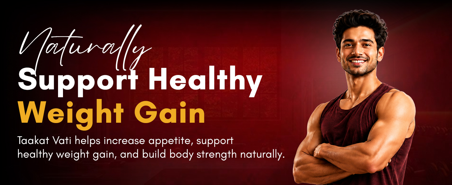 Divyarishi Taakat Vati Weight Gain Tablets for Men & Women | Supports Healthy Appetite, Muscle Growth & Mass Gain | Herbal & Ayurvedic Formula | 120 Tablets | Pack of 1