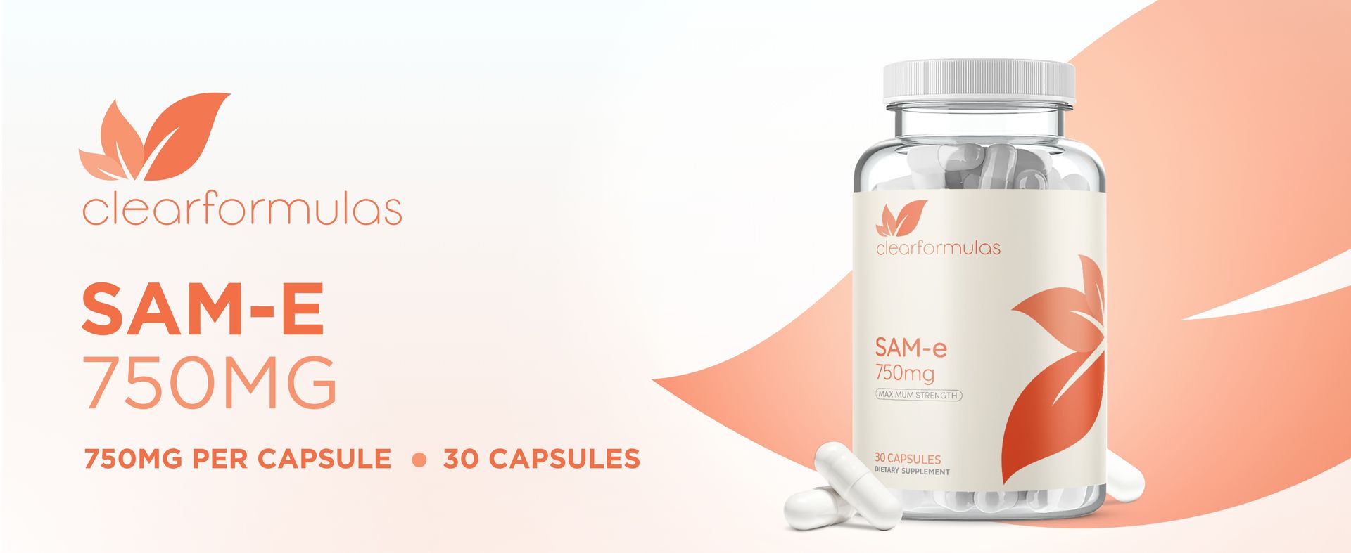 Clear Formulas Bioactive SAM-e 750mg - High Strength SAM-e Supplement with Biologically Active S,S Form for Liver and Mood Support - Vegan Non-GMO Preservative Free - Made in the US (30 Capsules)