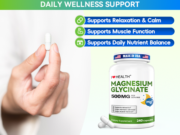 Magnesium Glycinate 500mg per Capsule – 240 Capsules – High Absorption Magnesium Supplement for Relaxation, Calmness & Muscle Support – Gentle on Stomach – Made in USA