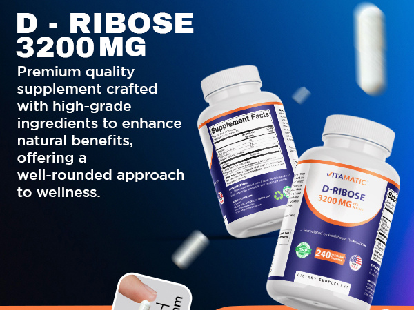Vitamatic D-Ribose 3200 mg per Serving – Energy Support Supplement – 240 Vegetarian Capsules – Non-GMO & Gluten Free, Made in USA