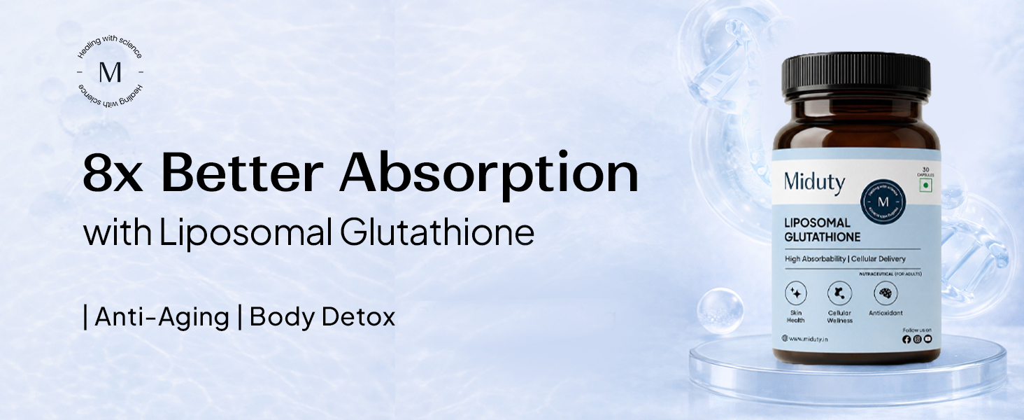 Miduty Liposomal Glutathione 600 mg - Highest Bioavailability & Absorbability - Cellular & Face Health - Helps in Skin Hydration - Liver Health & Detoxification Support - 30 Veg Capsules