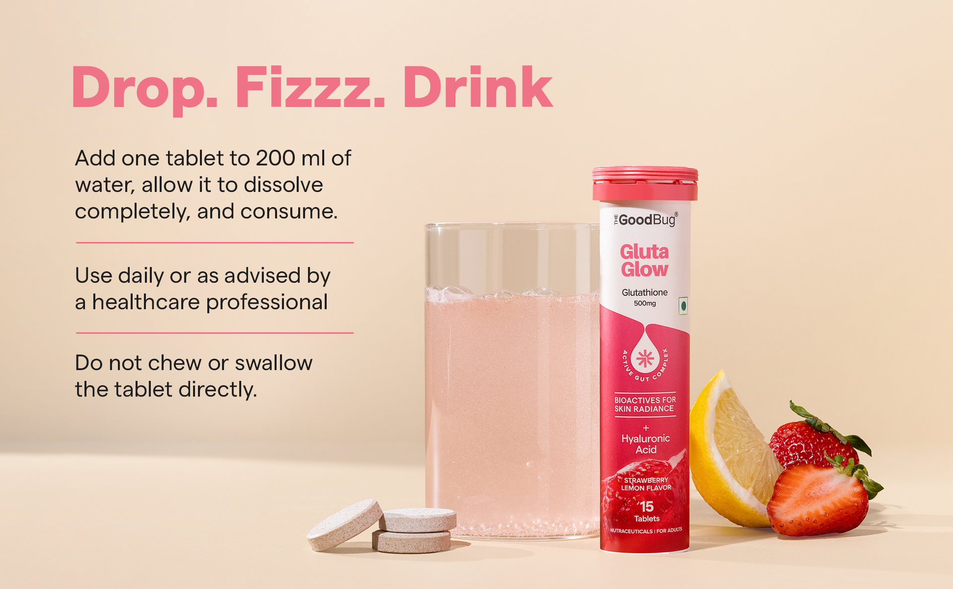 The Good Bug Gluta Glow Effervescent Tablets for Skin Glow | 30 Tablets | 500 mg L-Glutathione, Vitamin C, Hyaluronic Acid For Radiant Skin & Anti-Pigmentation | Strawberry Lemon | No Added Sugar