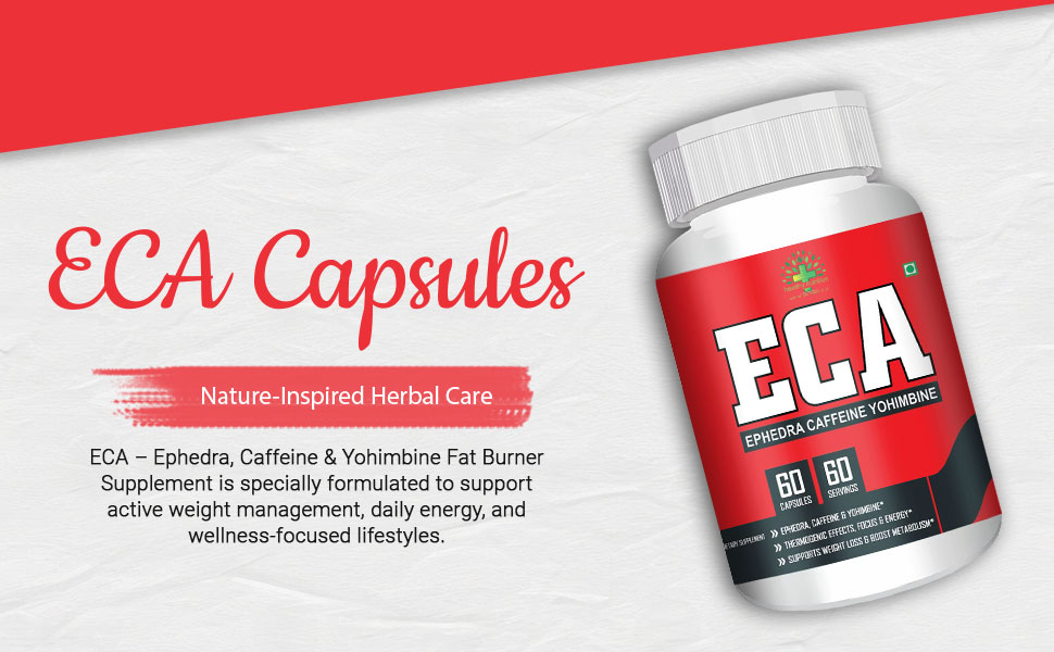 Healthy Nutrition ECA -Ephedra, Caffeine & Yohimbine Fat Burner Supplement, Weight Management, Helps in Curbing Cravings Veg -60 Capsules