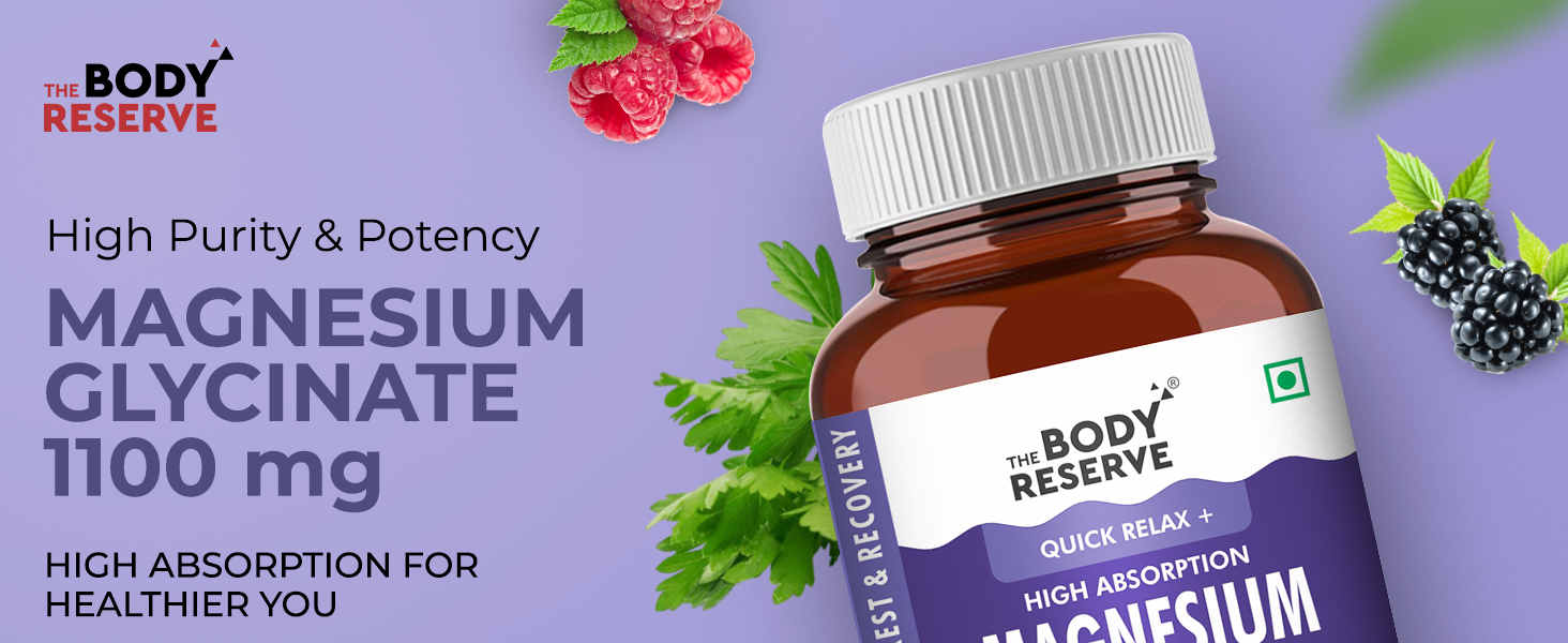 The Body Reserve Magnesium Glycinate Supplement - 60 Veg Tablets, 1100mg Per Serving, High Absorption Chelated Form - Muscle & Nerve Health, Relaxation for Men & Women