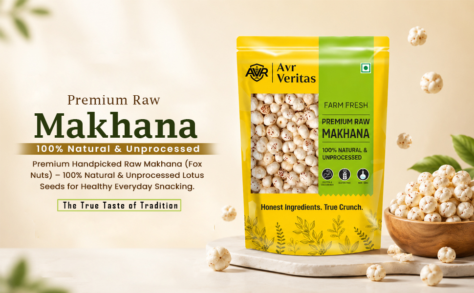 AVR Veritas Premium Raw Makhana (Fox Nuts) Phool Makhana Lotus Seeds Crunchy & Versatile Snack Ingredient Hygienically PackedIdeal for Roasting, Cooking, Fasting & Daily Use 250g Pack of 1