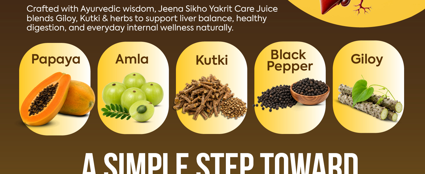 Jeena Sikho Yakrit Care Juice | Ayurvedic Supports Fatty Liver Care Juice and Detoxification | Ayurvedic Liver Detox Supplement Tonic for Detox and Cleansing, 500 ml, Pack of 1