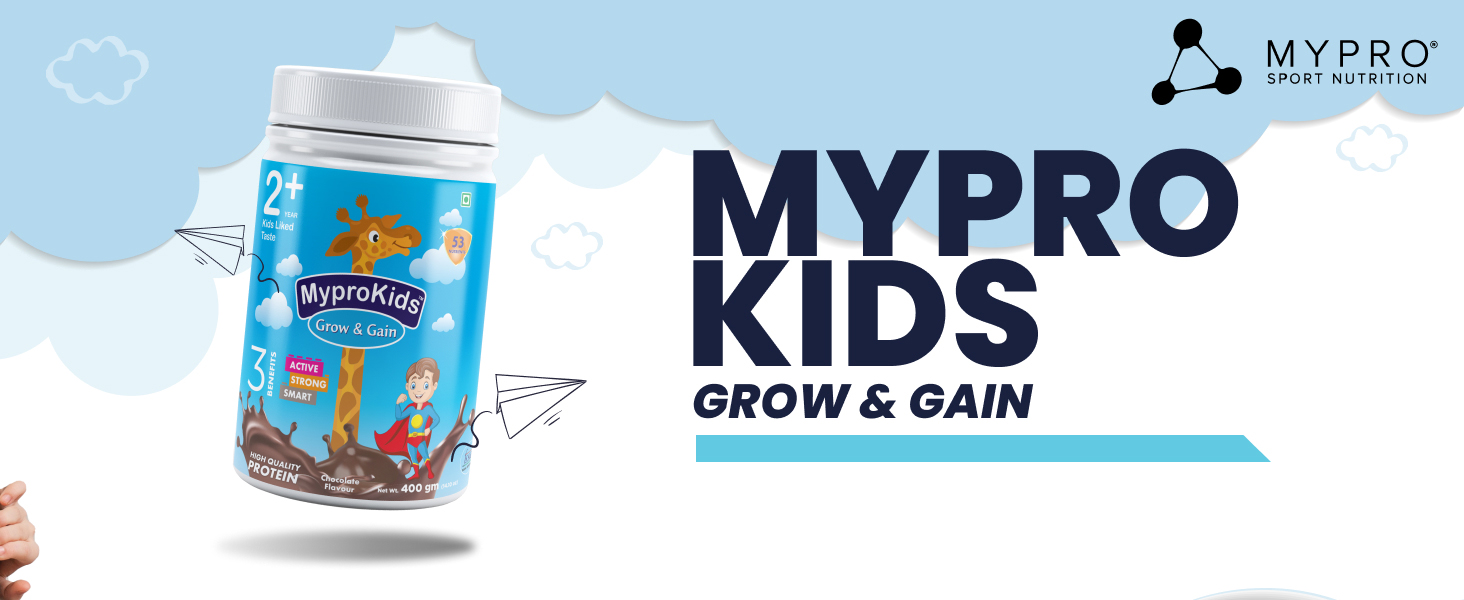 Mypro Sport Nutrition Protein Drink Powder Mypro Kids Grow And Gain (3 Benefits Active+ Strong+Smart For Kids) Drink Supplement Powder for Growing Children- 400 Gm