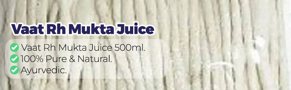 Sansu Vaat Rh Mukta Juice For Joint Pain, Paralysis, Ayurvedic, 100% Pure & Natural, 500ml.