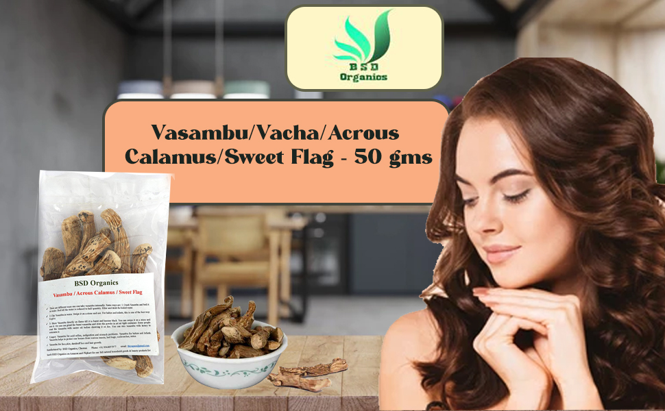 BSD Organics Vasambu/Vacha/Acrous Calamus/Sweet Flag - 50 gms