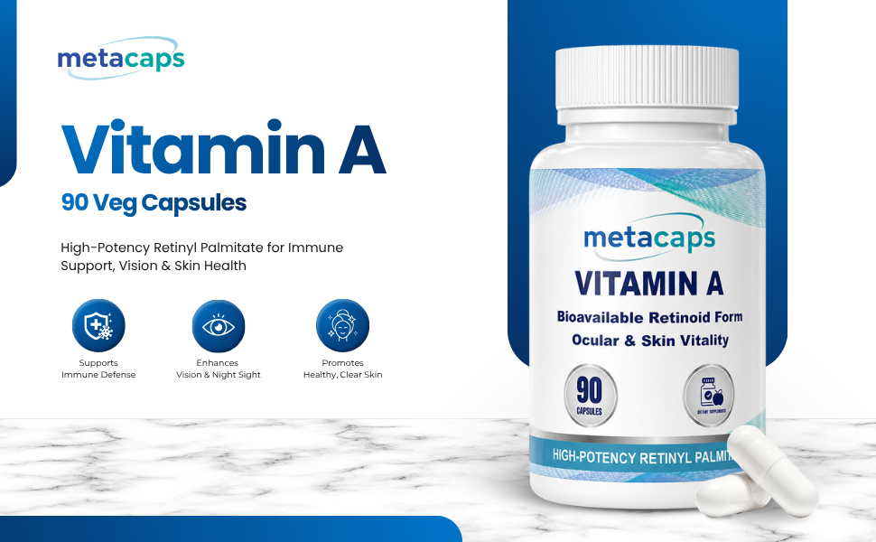 MetaCaps Vitamin A – 90 Veg Capsules | High-Potency Retinyl Palmitate for Immune Resilience & Vision Health | Supports Clear Skin & Cellular Growth