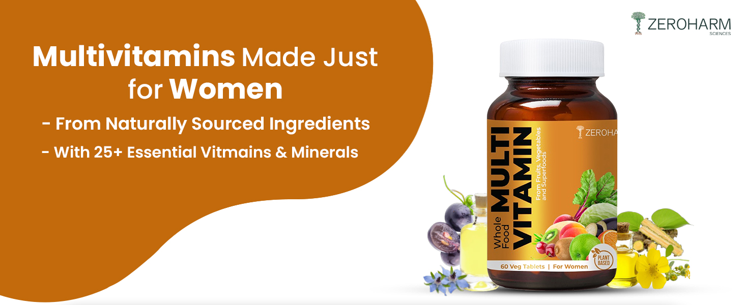 ZEROHARM Multivitamin Tablets for Women | Whole Foods with Vitamin A, B, C, D, Biotin, Iron, Zinc & Selenium | Boosts Energy, Immunity, Radiance, Hair, Skin, Bones & Overall Wellness | 60 Tablets