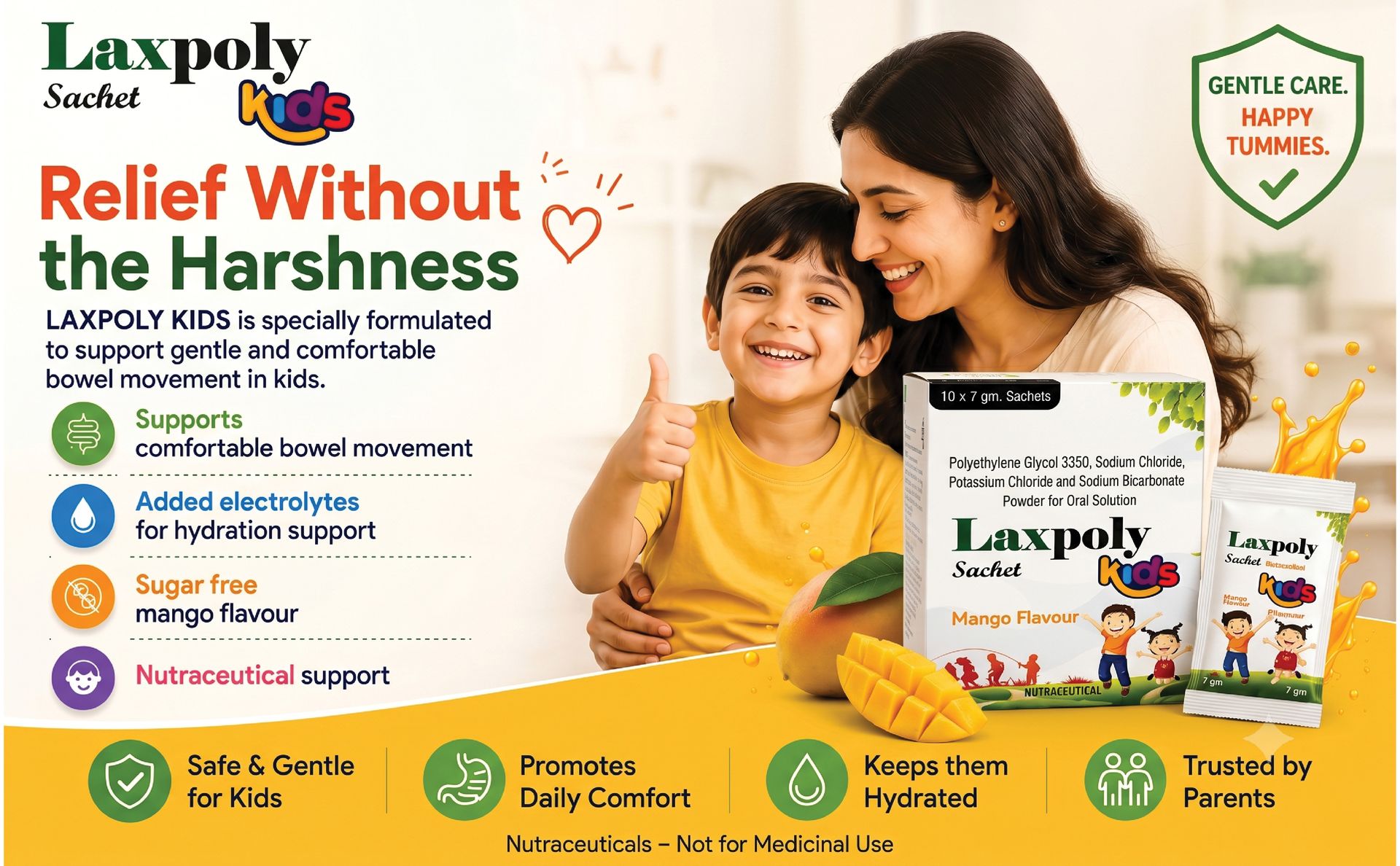Kids Sachet | Polyethylene Glycol 3350, Sodium Chloride, Potassium Chloride & Sodium Bicarbonate Powder for Oral Solution | Mango Flavour Kids Sachets | Digestive & Bowel Wellness Support | 10 x 7 gm Sachets