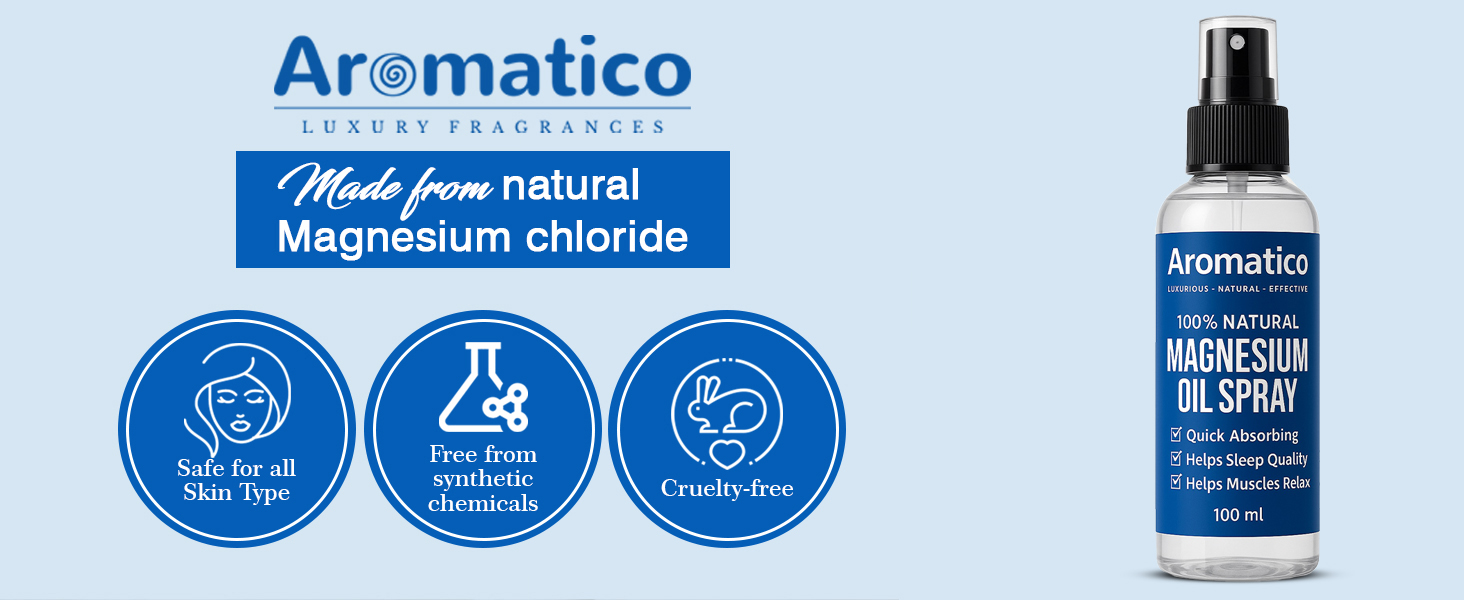 AROMATICO Magnesium Oil Spray. Extra Strength, Quick Absorbing Topical Magnesium supplement. Relieves Muscles & Joints, Promotes Better Sleep -100ml
