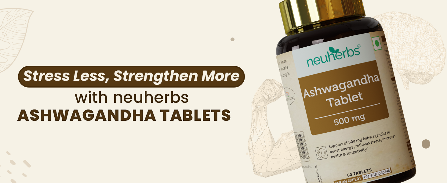 Neuherbs Ashwagandha 500mg Tablets for Men & Women - 60 Count | Supports Stress Relief, Energy, Immunity, Strength & Sleep Cycle | Ayurvedic Herbal Formula for Daily Wellness