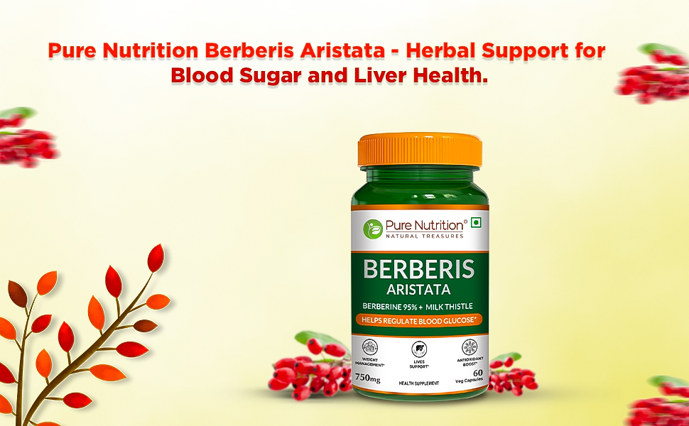 Pure Nutrition Berberis Aristata Supplement | 95% Berberine and Milk Thistle | Berberine for Weight Loss Supports Liver Health & Antioxidant | Herbal Formula for Detox Liver & Metabolic Wellness - 60 Veg Capsules