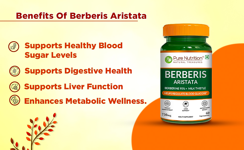 Pure Nutrition Berberis Aristata Supplement | 95% Berberine and Milk Thistle | Berberine for Weight Loss Supports Liver Health & Antioxidant | Herbal Formula for Detox Liver & Metabolic Wellness - 60 Veg Capsules