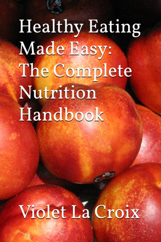 Gesundes Essen leicht gemacht: Das komplette Ernährungshandbuch