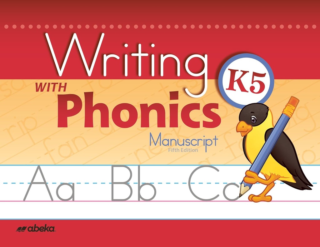 Schreiben mit Phonics K5 Manuskript - Abeka 5 Jahre alt Kindergarten Manuskript Phonics Penmanship Student Work Book