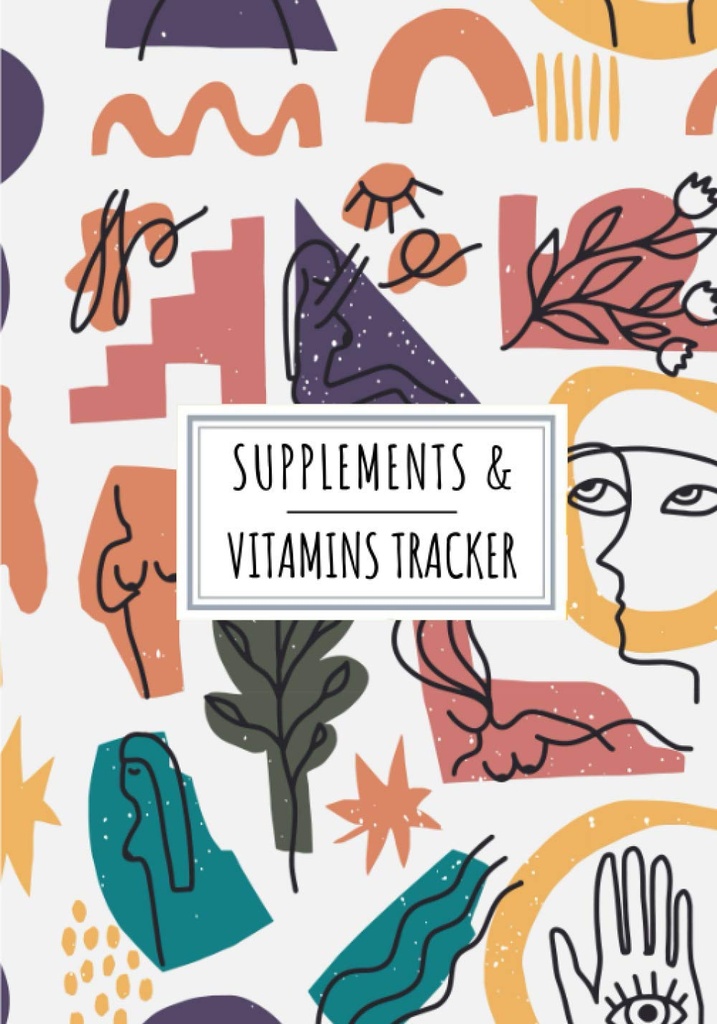 Ergänzungen & Vitamine Tracker: Tägliche Ergänzung & Vitamin Logbuch | Alle Details über Ihre Medikamente | Rekorddatum, Zeit, ... der Woche und mehr auf 100 detaillierten Blätter.