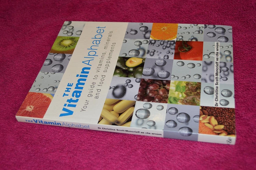 Das Vitamin Alphabet: Ihr Leitfaden für Vitamine, Mineralien und Nahrungsergänzungsmittel