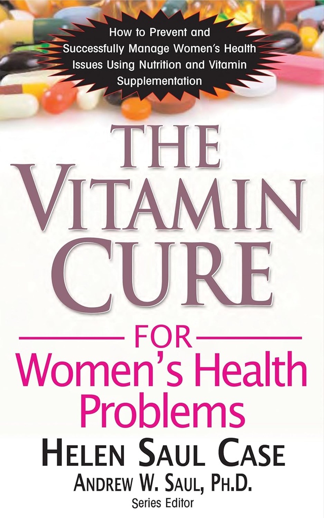 La cure de vitamine pour les problèmes de santé des femmes