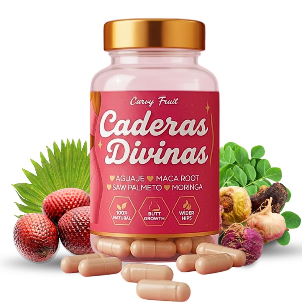 Caderas Divinas : Bigger Booty & Wider Hips – Aguaje + Maca Pills with Moringa & Saw Palmetto – 4 Super Ingredients for Natural Curve Growth – by CurvyFruit – 60 Capsules
