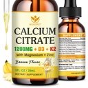 Calcium Citrate 1200mg Liquid Supplement with Vitamin D3 for Women & Men - Calcium Magnesium Zinc D3 K2 Supplement for Bone, Teeth, Immune Support - Sugar Free, Vegan, Banana Flavor - 1 Fl Oz (2 Pack)