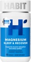 Habit Magnesium Sleep & Recover Supplement, Magnesium Glycinate, Vitamin B6, Lemon Balm, 60 Capsules