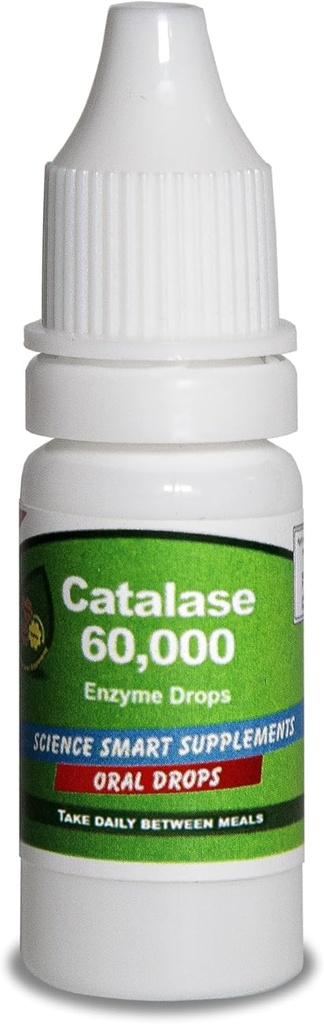 Catalase 60.000 - Science Smart - Unique - Höchste Potenz Vollständige Absorption Enzymergänzung. 31 Dosen für 1 Monat Verwendung. (10mL).