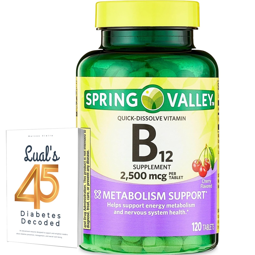 Spring Valley Vitamin B12 Quick-Dissolve Tabletten Nahrungsergänzung | Vitamin B12 2500 mcg | B Vitamin B12 Komplex für Frauen und Männer | 120 Tabletten Bundle mit Luals 45 Diabetes Decodiert