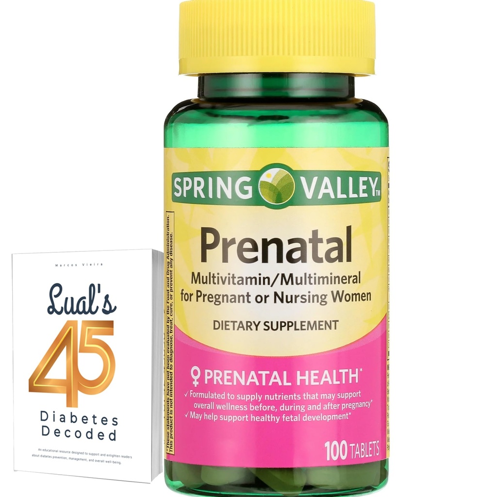 Spring Valley Multivitamine prénatale 100 Comprimés, Vitamines prénatales pour les femmes, La grossesse doit avoir un supplément folate, Ensemble avec le 45 Diabète Décodé de Luall
