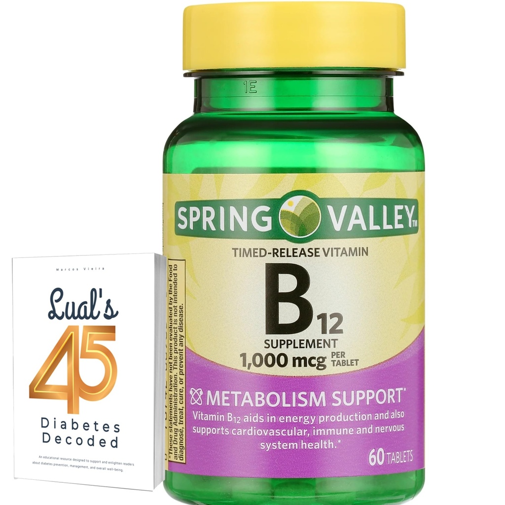 Spring Valley Timed-Release Vitamin B12 Tabletten, 1.000 Mcg, 60 Count, B12 Complex für Frauen und Männer Bundle mit 45 Diabetes Decodiert