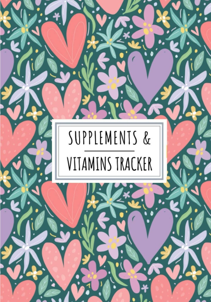 Ergänzungen & Vitamine Tracker: Tägliche Ergänzung & Vitamin Logbuch | Alle Details über Ihre Medikamente | Rekorddatum, Zeit, ... der Woche und mehr auf 100 detaillierten Blätter.