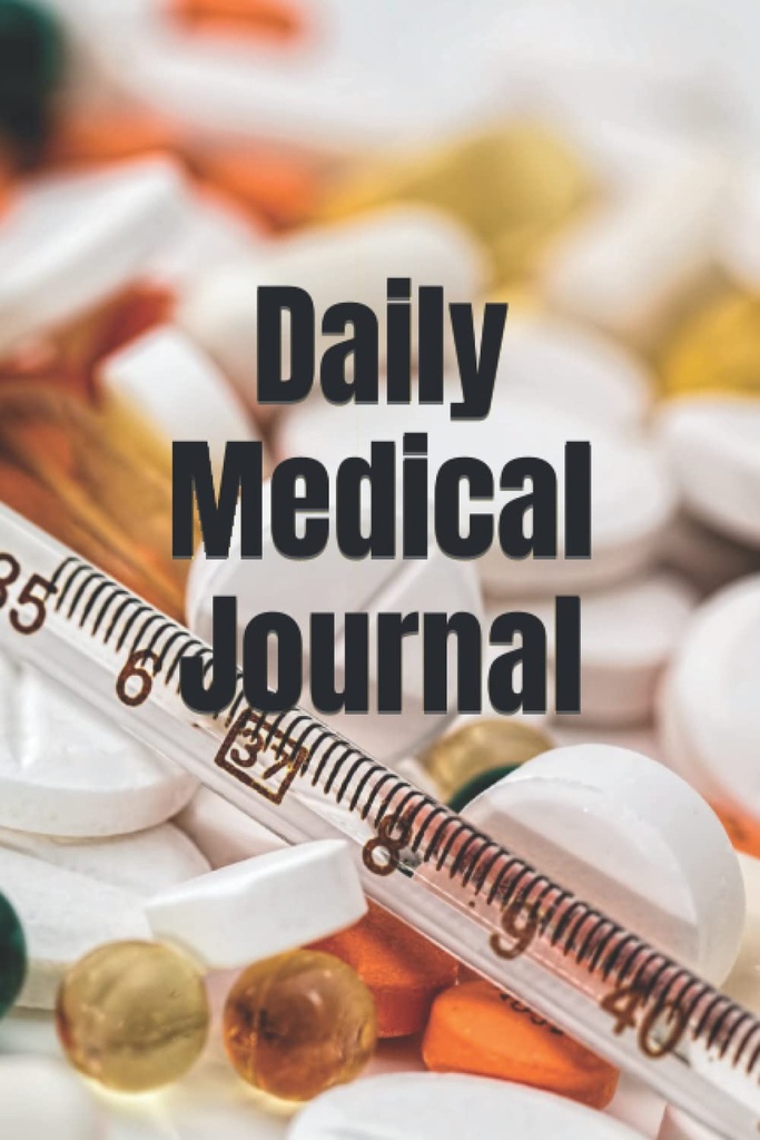 Daily Medical Journal zur Auflistung von Medikamenten, Vitaminen, Ergänzungen und Spuren von Blutdruckmessungen| Tägliches Logbuch für Pfleger und Patienten