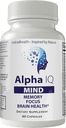 Alpha IQ Gehirn Fokus Gedächtnis Gesundheit Pro Mind Complex Mind Tech Nootropic Original von Nutra4health Mindtech Gehirn Booster Supplement 60 Kapseln