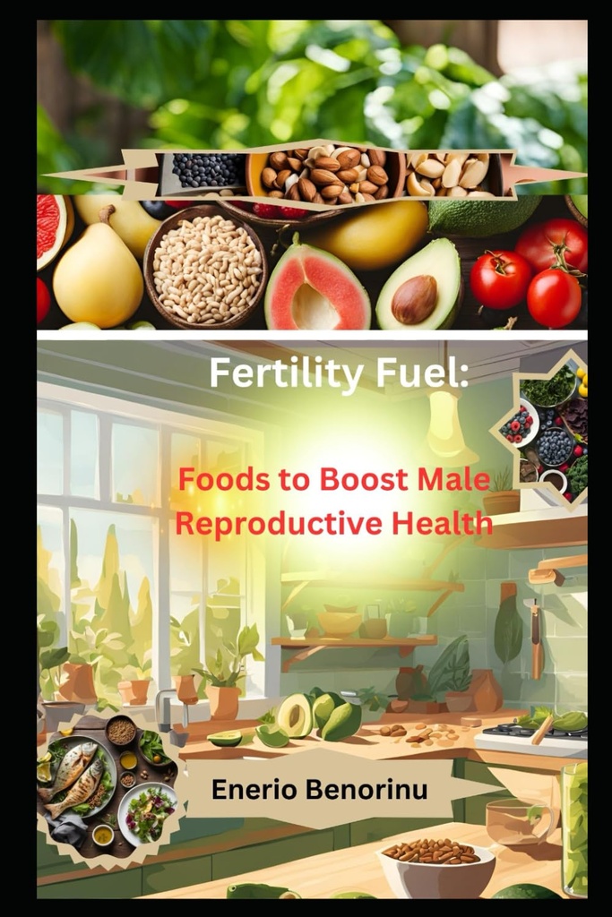 Fertilität Kraftstoff: Lebensmittel zur Steigerung der männlichen reproduktiven Gesundheit