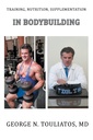Formazione, Nutrizione, Integrazione nel Bodybuilding