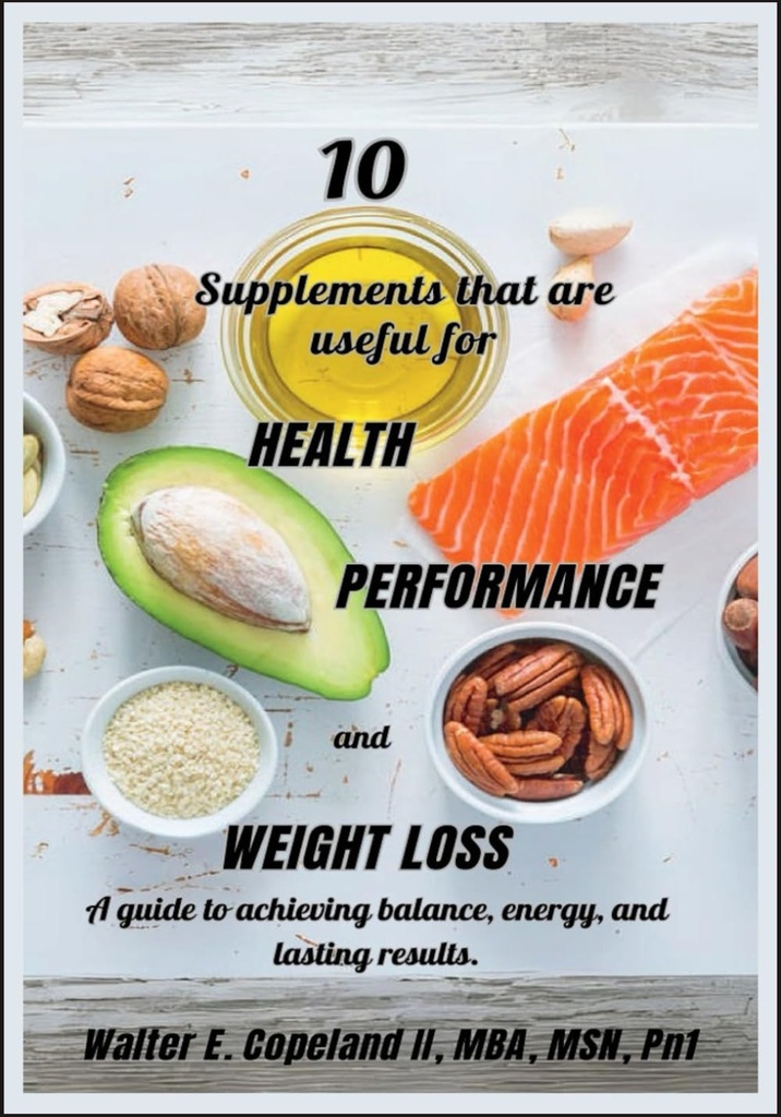 10 suppléments qui sont utiles pour la santé, la performance et la perte de poids: Un guide pour atteindre l'équilibre, l'énergie et des résultats durables.