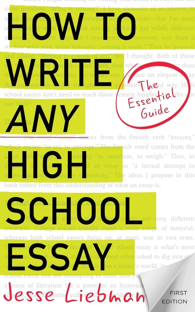 Comment écrire n'importe quel essai de lycée: le guide essentiel