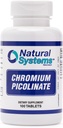 Picolinate de chrome 200 Mcg 100 comprimés par les systèmes naturels - Suppléments de chrome pour un mode de vie actif - Excellente absorption Supplément de chrome - Capsules de chrome sans sucre