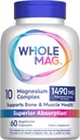 WholeMag Magnesium Supplement Complex | 60 Vegetarische Kapseln | Unterstützt Muskel, Knochen, & Nerve Gesundheit* | 10 in 1 Formel für Gesamt-Wellness* | Labor getestet, Non-GMO, Glutenfrei