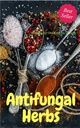 Antifungal Herbs