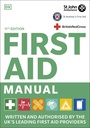 First Aid Manual 11th Edition: Written and Authorised by the UK's Leading First Aid Providers (English Edition)