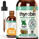 Thyrobin - Advanced Thyroid Support Supplement - Flüssige Lieferung für bessere Absorption - Iodine, Sting Nettle, Kelp, Astragalus, Ashwagandha &amp; mehr!