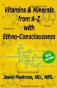 Vitamine und Mineralien von A bis Z mit Ethno-Bewusstheit