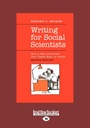 Schreiben für Sozialwissenschaftler: Wie Sie Ihre These, Buch oder Artikel starten und beenden