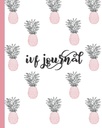 IVF Journal: Inspirative Zitate-Lined Diary, Notebook, Organizer für Fruchtbarkeits-Tracking, Schwangerschaftsvorbereitung & Konzept. Süße Pink & Blau Ananas Design für Frauen versuchen, um Conceive.